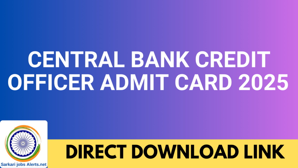 Central Bank Credit Officer Admit Card 2025