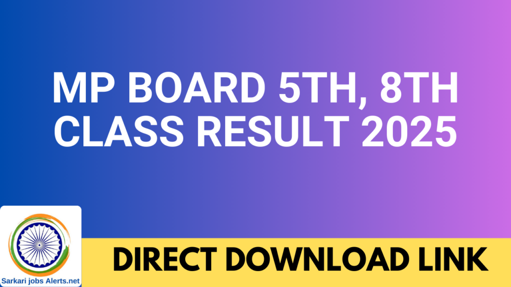 MP Board 5th, 8th Class Result 2025