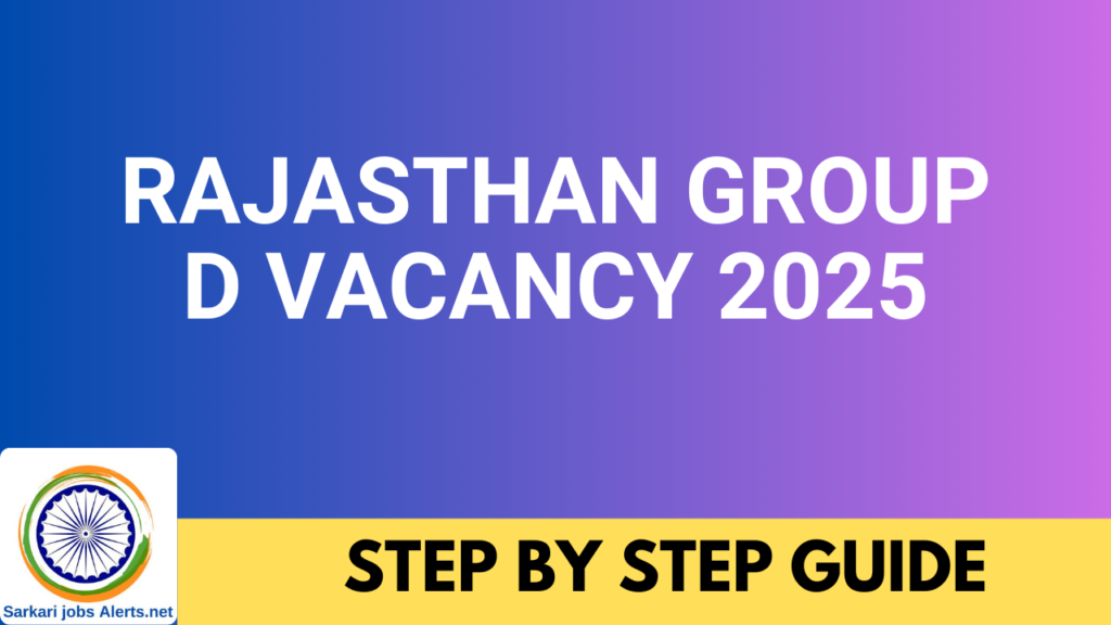 Rajasthan Group D Vacancy 2025