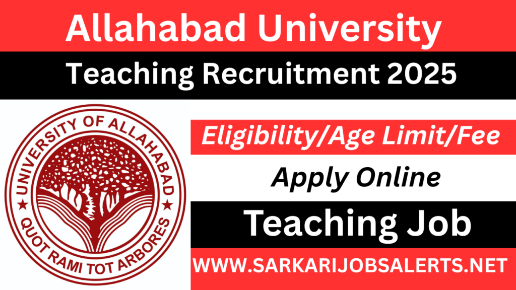 Allahabad University Teaching Recruitment 2025