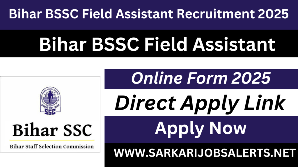 Bihar BSSC Field Assistant Recruitment 2025