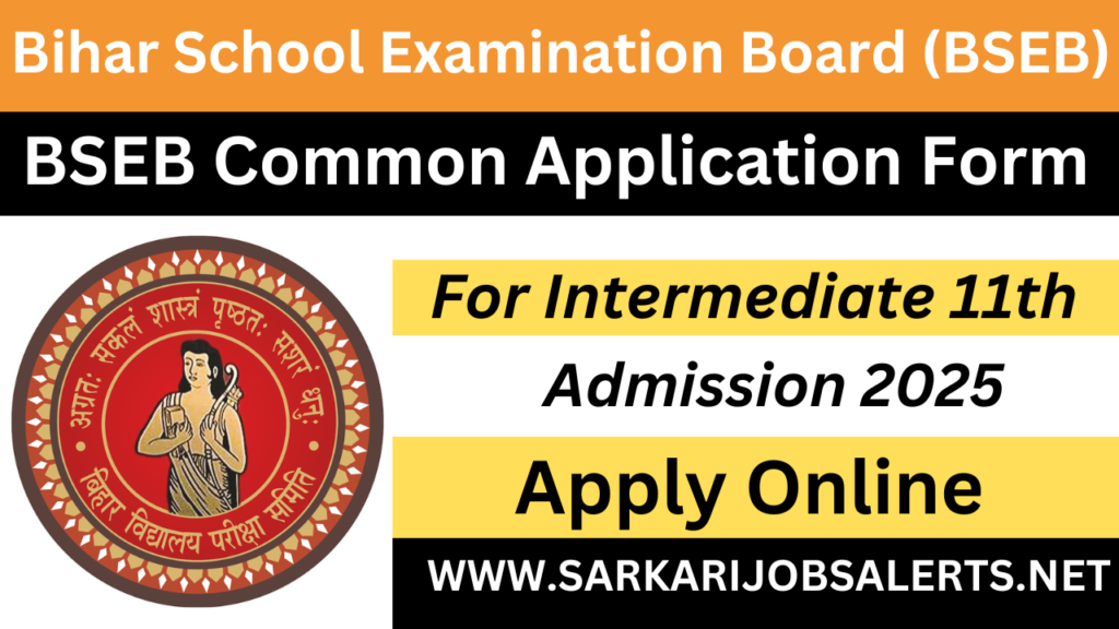Bihar Board BSEB OFSS Class 11th Admissions 2025