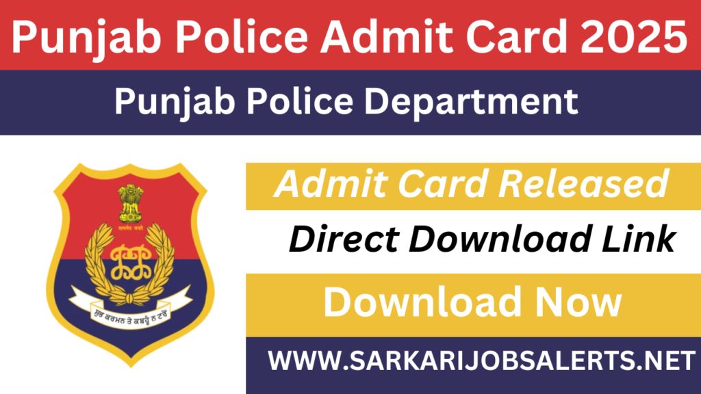 Download Punjab Police Admit Card 2025