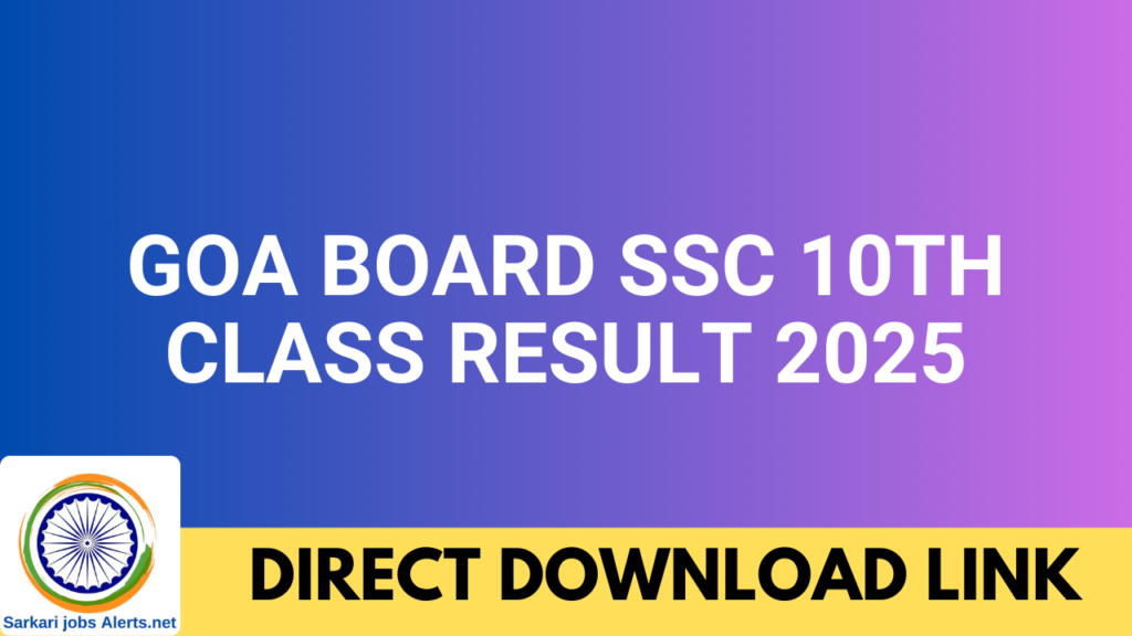 Goa Board SSC 10th Class Result 2025
