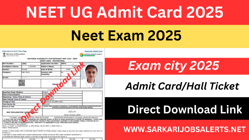 NEET UG Admit Card 2025