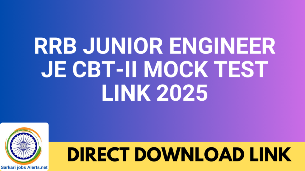 RRB Junior Engineer JE CBT-II Mock Test Link 2025