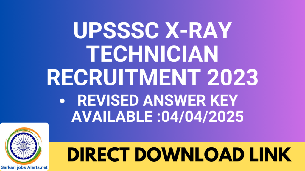 UPSSSC X Ray Technician Recruitment 2025